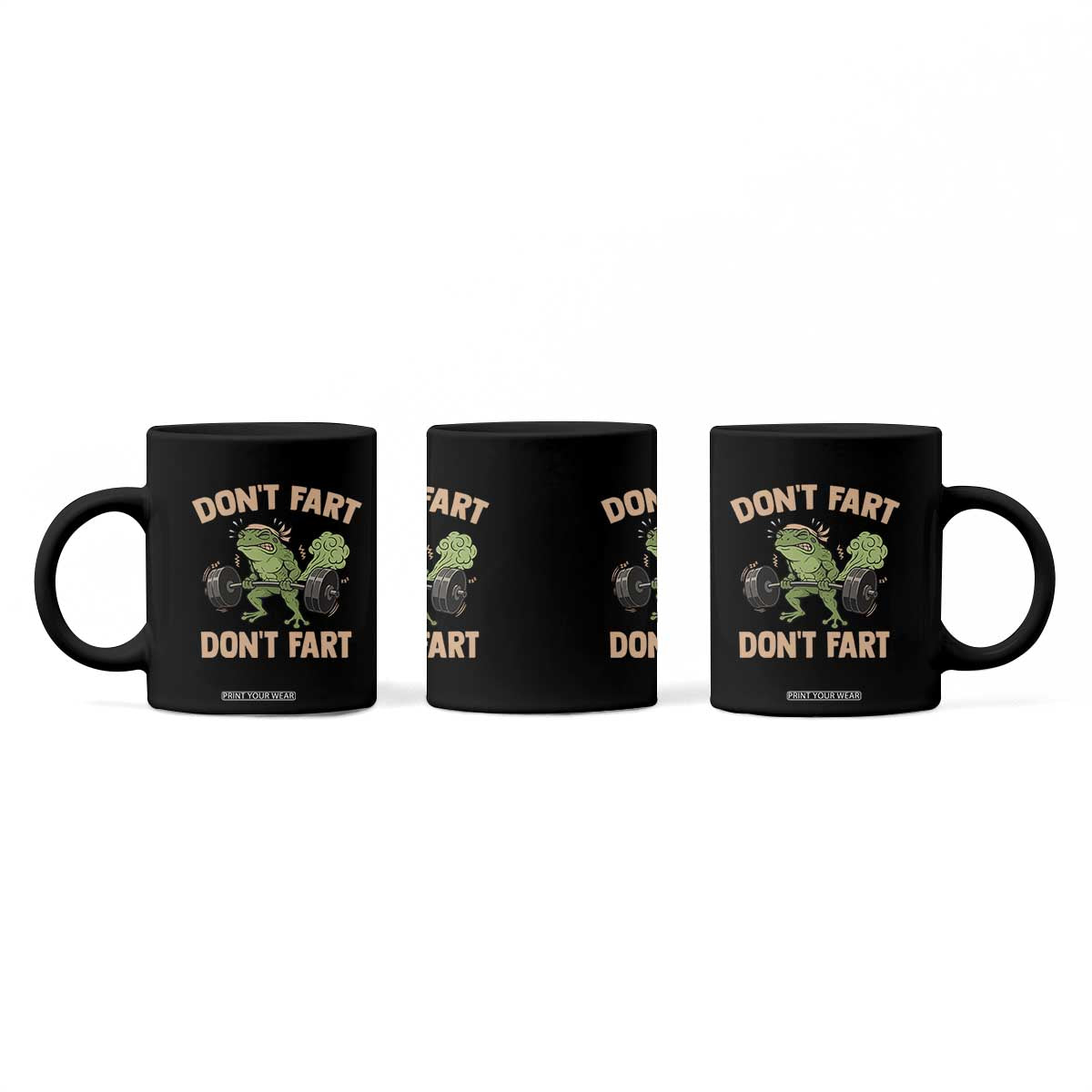 Gym Frog Coffee Mug Dont Fart Workout Weights Squat Humor TS11 Print Your Wear