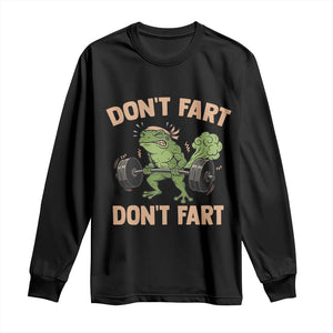 Gym Frog Long Sleeve Shirt Dont Fart Workout Weights Squat Humor TS11 Black Print Your Wear