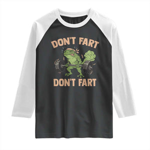 Gym Frog Raglan Shirt Dont Fart Workout Weights Squat Humor TS11 Black White Print Your Wear
