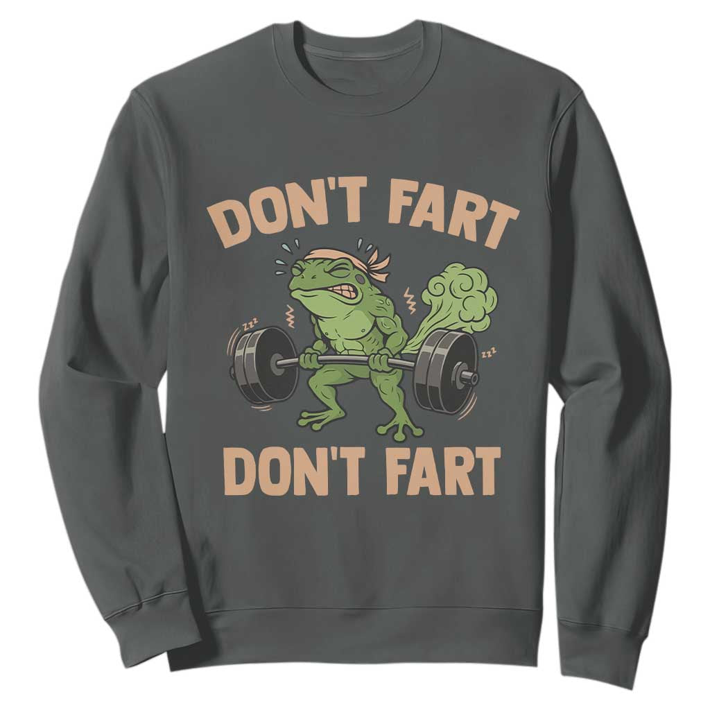 Gym Frog Sweatshirt Dont Fart Workout Weights Squat Humor TS11 Dark Heather Print Your Wear