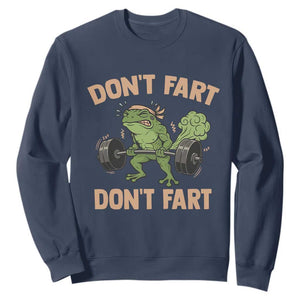 Gym Frog Sweatshirt Dont Fart Workout Weights Squat Humor TS11 Navy Print Your Wear