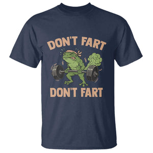 Gym Frog T Shirt Dont Fart Workout Weights Squat Humor TS11 Navy Print Your Wear