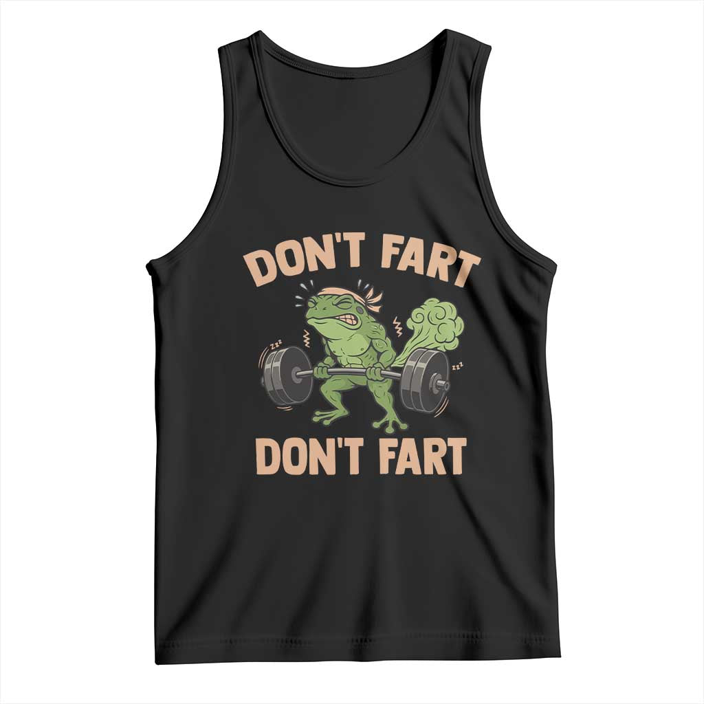 Gym Frog Tank Top Dont Fart Workout Weights Squat Humor TS11 Black Print Your Wear