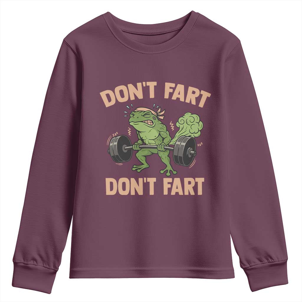 Gym Frog Youth Sweatshirt Dont Fart Workout Weights Squat Humor TS11 Maroon Print Your Wear