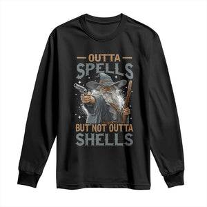 Outta Spells But Not Outta Shells Long Sleeve Shirt Funny Fantasy Meme TS11 Black Print Your Wear