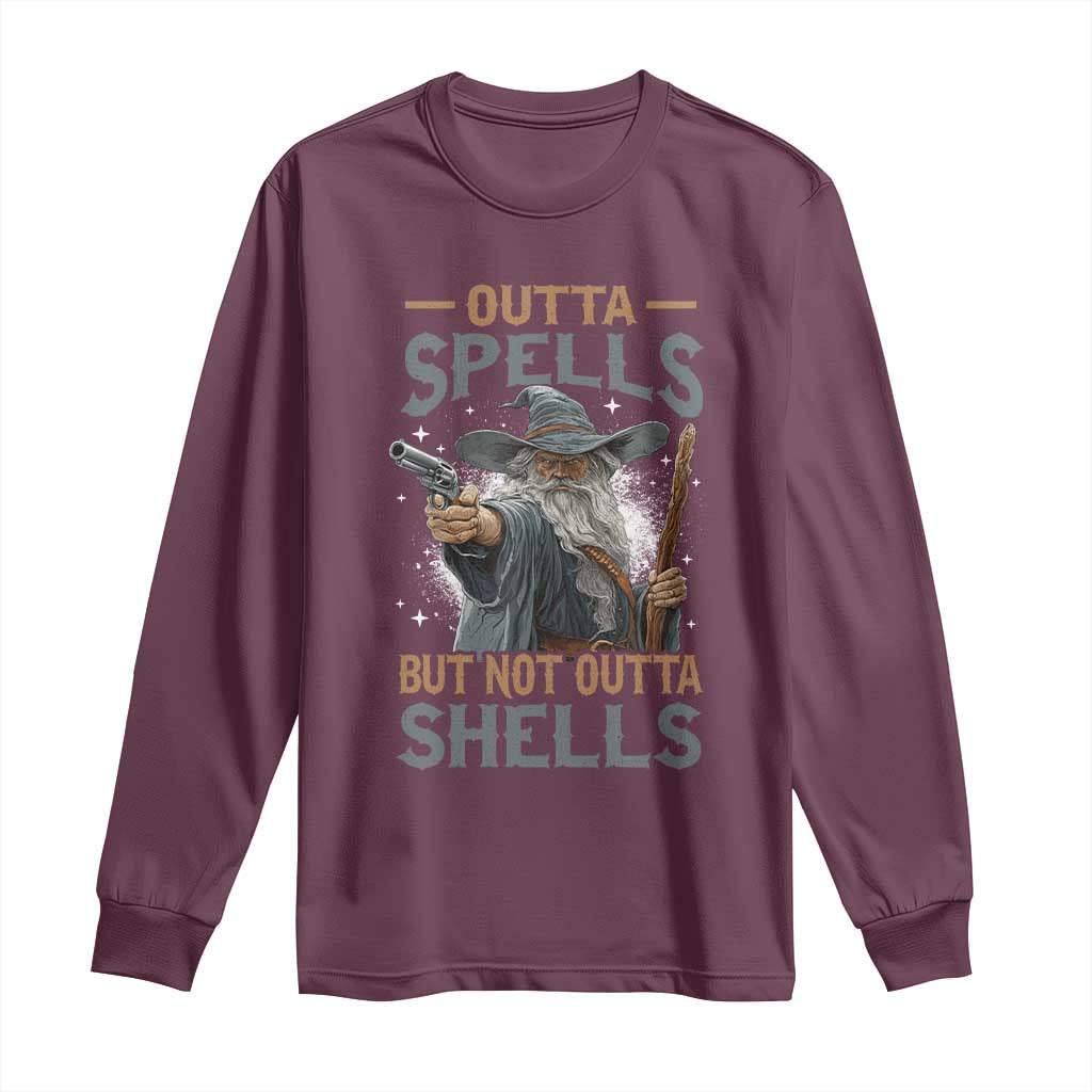 Outta Spells But Not Outta Shells Long Sleeve Shirt Funny Fantasy Meme TS11 Maroon Print Your Wear