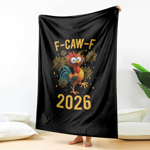 F Caw F 2026 Happy New Year Throw Blanket Funny Chicken Rooster TS11 Print Your Wear