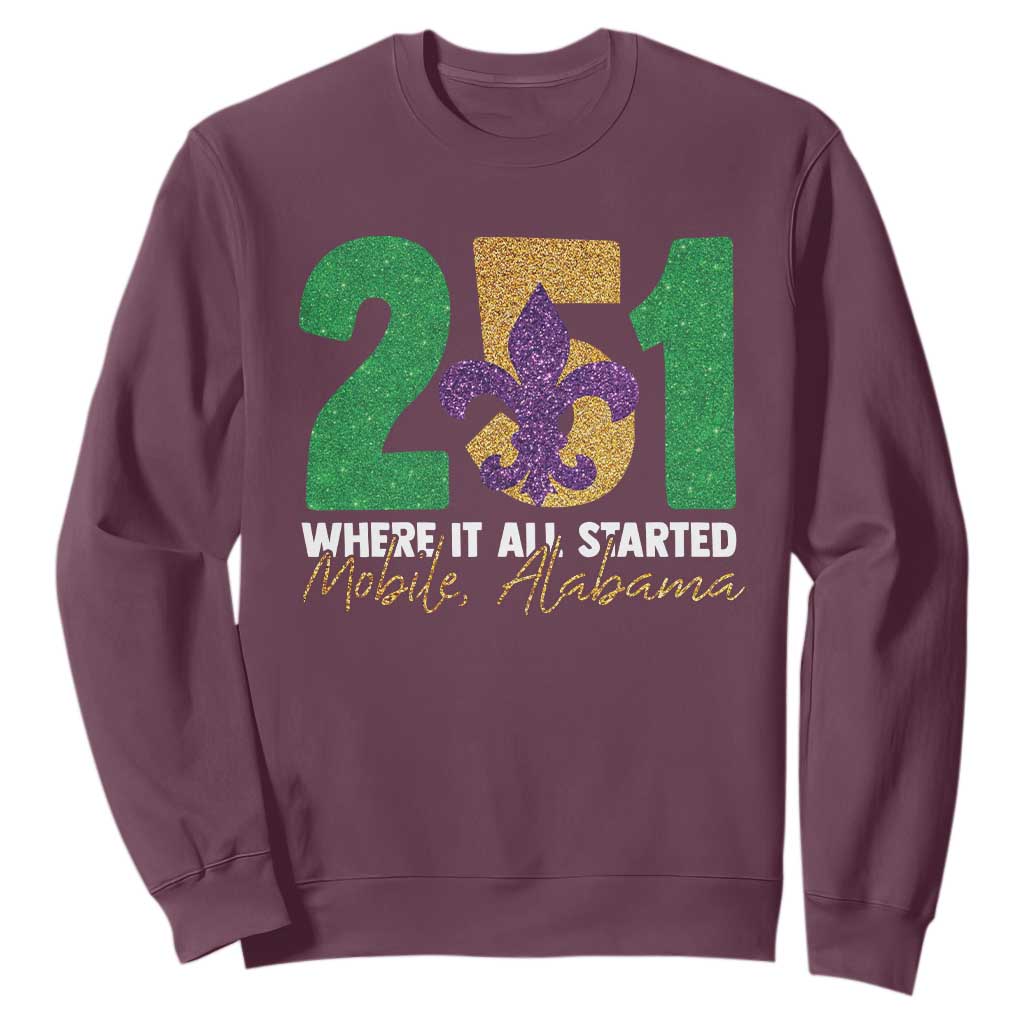 Funny Mardi Gras Mobile Alabama 251 Sweatshirt Where It All Started Area Code Glitter Print TS11 Maroon Print Your Wear