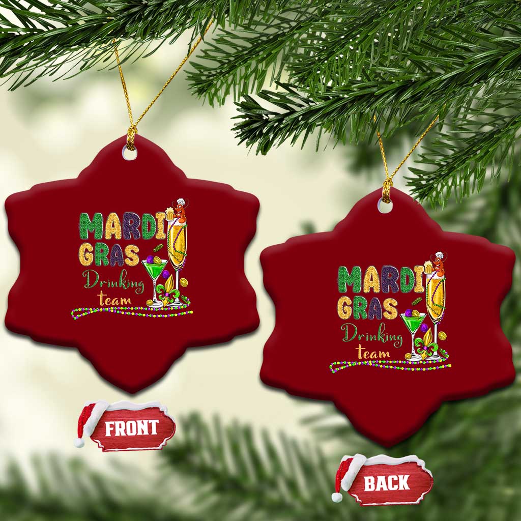 Funny Mardi Gras Drinking Team Ceramic Ornament Cocktails Wine Crawfish Beads Glitter Print TS11 Print Your Wear