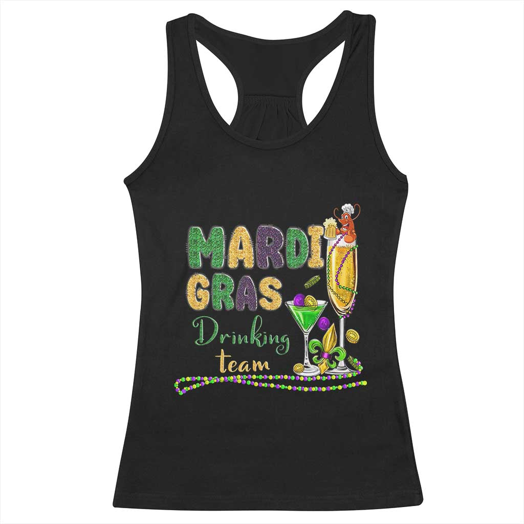 Funny Mardi Gras Drinking Team Racerback Tank Top Cocktails Wine Crawfish Beads Glitter Print TS11 Black Print Your Wear
