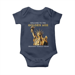 Funny Trump 2025 Welcome To The Golden Age Baby Onesie Golden Statue Of Liberty TS11 Navy Print Your Wear