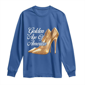 Trump Girl 2025 Golden Age Of American Long Sleeve Shirt Gold High Heels TS11 Royal Blue Print Your Wear