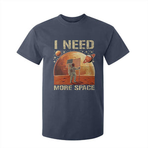 Funny Trump Mars 2025 T Shirt For Kid I Need More Space American Flag Astronauts Space TS11 Navy Print Your Wear