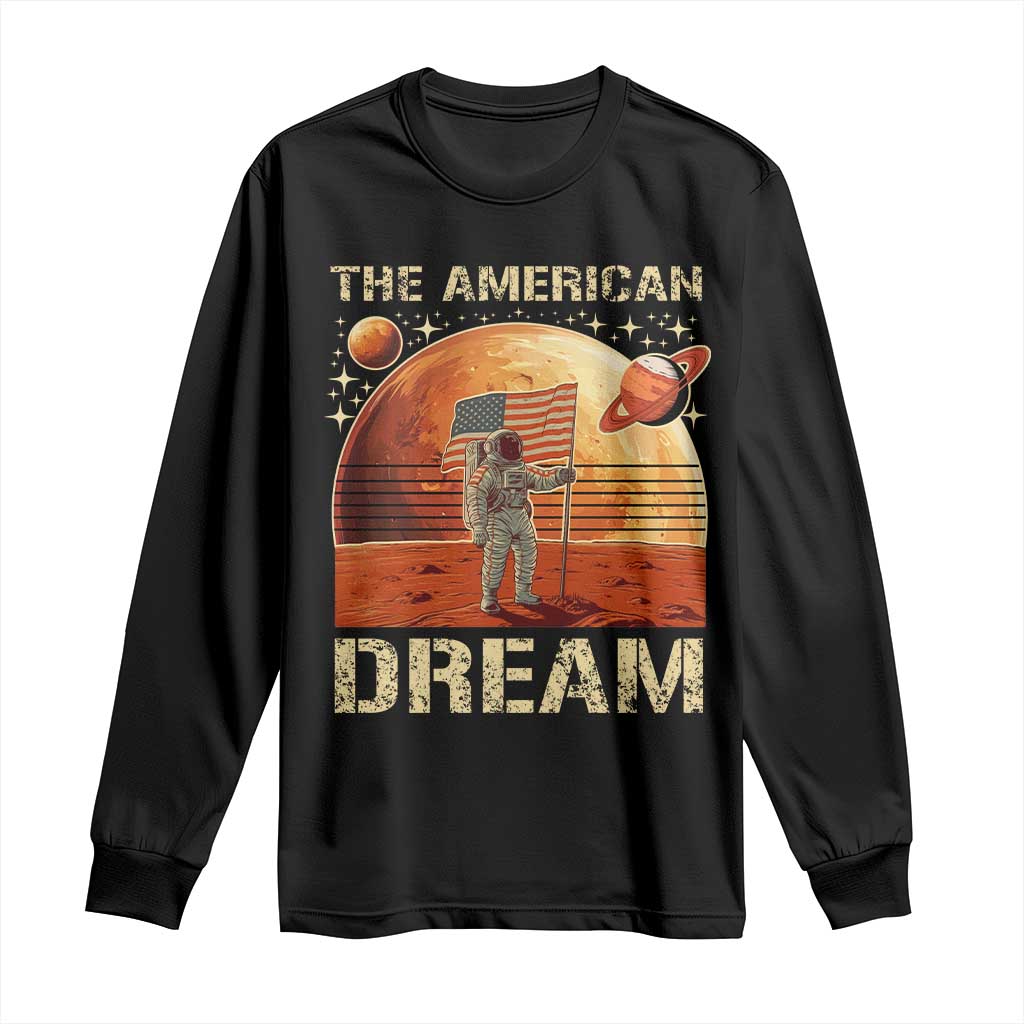 Funny Trump Mars 2025 Long Sleeve Shirt The American Dream American Flag Astronauts Space TS11 Black Print Your Wear