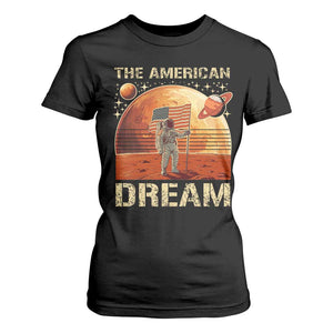 Funny Trump Mars 2025 T Shirt For Women The American Dream American Flag Astronauts Space TS11 Black Print Your Wear