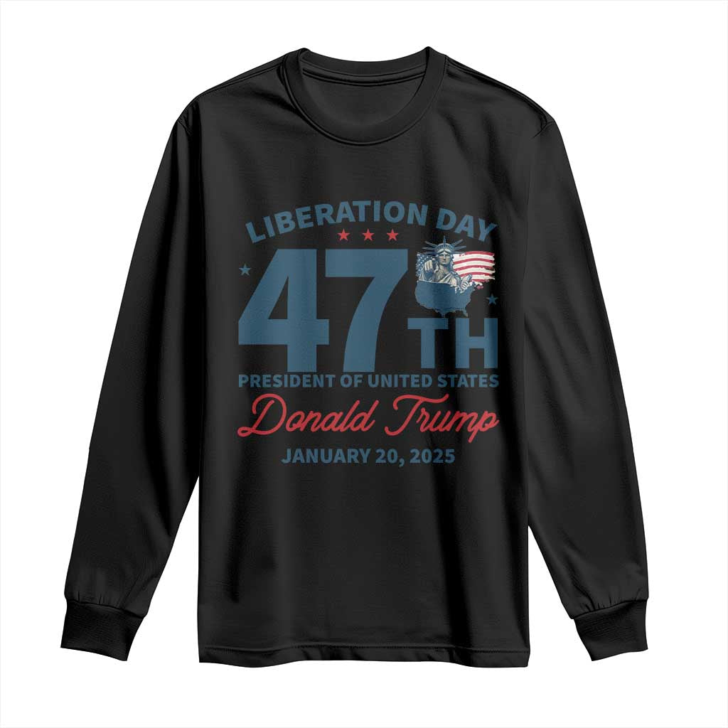 Trump Vance Liberation Day 2025 Long Sleeve Shirt 47TH President Of United States Statue Of Liberty TS11 Black Print Your Wear