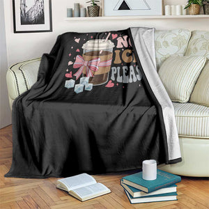 No Ice Please Throw Blanket Funny Coffee Lover Anti Ice Satire TS11 Print Your Wear