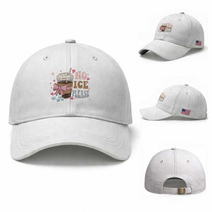 No Ice Please Baseball Cap Funny Coffee Lover Anti Ice Satire TS11 Baseball Cap Universal Fit White Print Your Wear