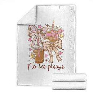 No Ice Please Throw Blanket Funny Coffee Lover Pro Immigration Political TS11 White Print Your Wear