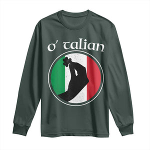 Funny O'Talian Long Sleeve Shirt St Patrick's Day Italian Pinched Fingers Shamrock TS11 Dark Forest Green Print Your Wear