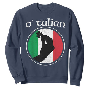Funny O'Talian Sweatshirt St Patrick's Day Italian Pinched Fingers Shamrock TS11 Navy Print Your Wear