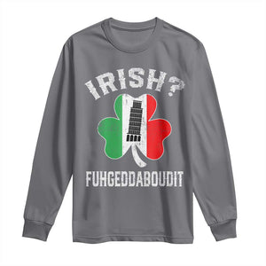 Funny St Patrick's Day Italian Long Sleeve Shirt Irish Fuhgeddaboudit Pisa Tower Shamrock TS11 Charcoal Print Your Wear