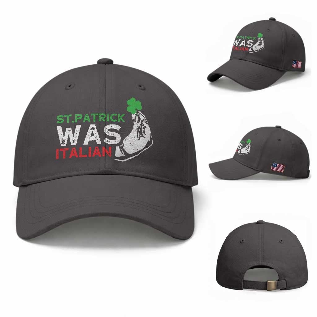 Funny St Patrick Was Italian Baseball Cap St Patrick's Day Italian Pinched Fingers Shamrock TS11 Baseball Cap Universal Fit Dark Gray Print Your Wear