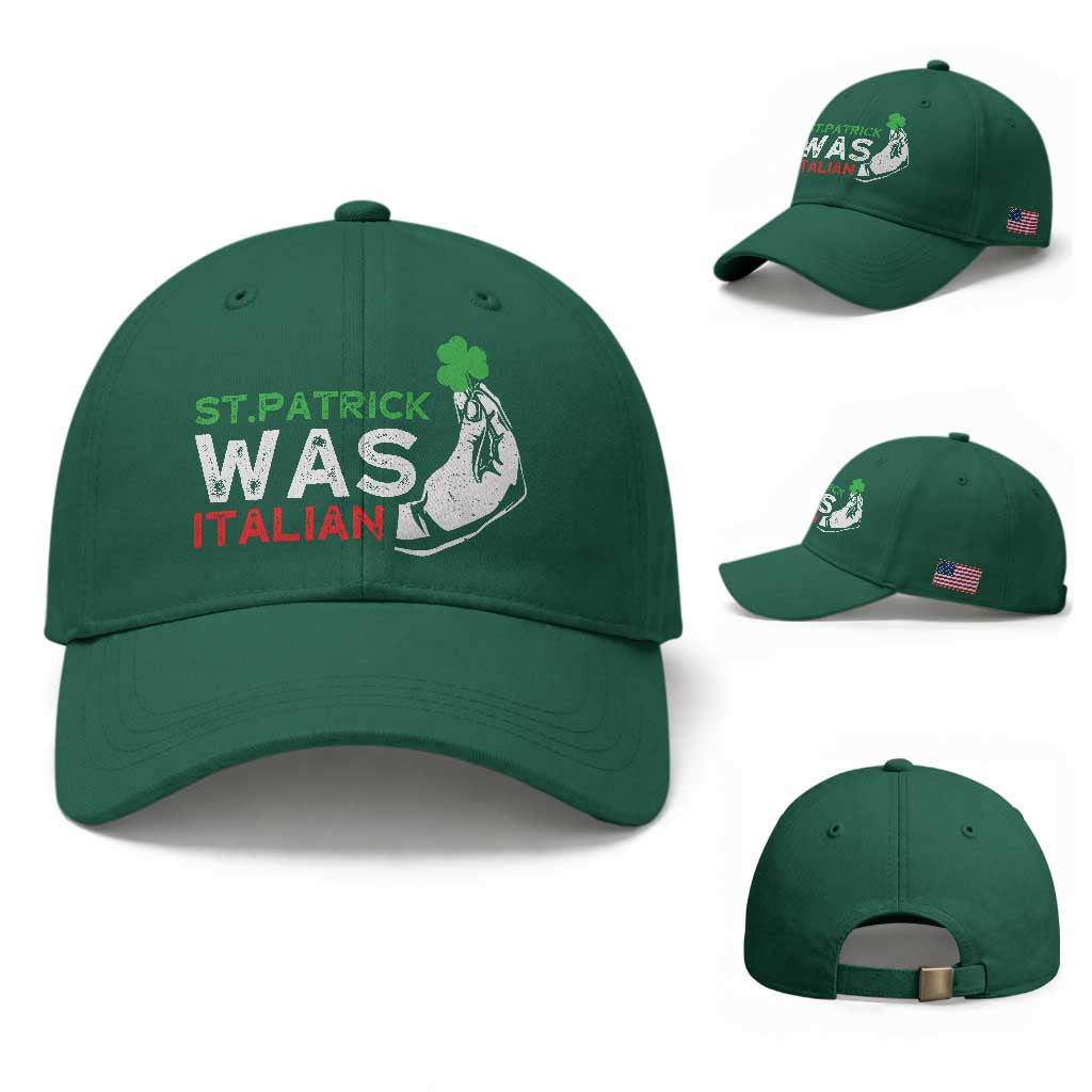Funny St Patrick Was Italian Baseball Cap St Patrick's Day Italian Pinched Fingers Shamrock TS11 Baseball Cap Universal Fit Irish Green Print Your Wear