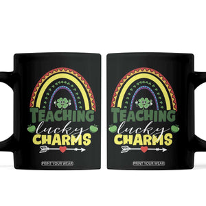 Funny St Patrick's Day Teacher Coffee Mug Teaching Lucky Charms TS11 Black Print Your Wear