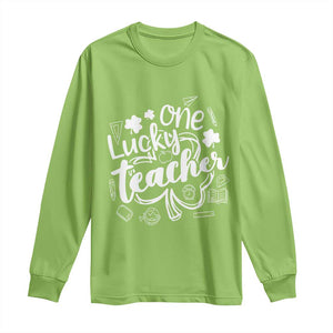 Funny St Patrick's Day Irish Teacher Long Sleeve Shirt One Lucky Teacher Shamrock TS11 Lime Print Your Wear