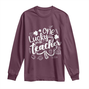 Funny St Patrick's Day Irish Teacher Long Sleeve Shirt One Lucky Teacher Shamrock TS11 Maroon Print Your Wear