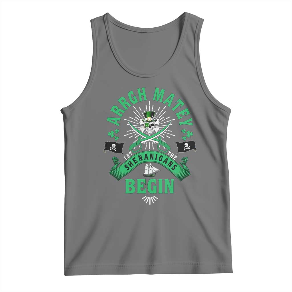 Funny St Patrick's Day Pirate Tank Top Arrgh Matey Let The Shenanigans Begin Shamrock TS11 Black Heather Print Your Wear