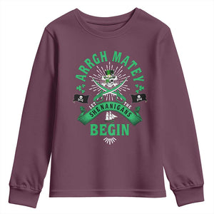 Funny St Patrick's Day Pirate Youth Sweatshirt Arrgh Matey Let The Shenanigans Begin Shamrock TS11 Maroon Print Your Wear