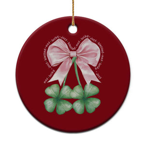 Not Lucky Just Blessed Ceramic Ornament Blessed Christian Shamrocks St Patricks Day Coquette TS11 1pc Red Print Your Wear