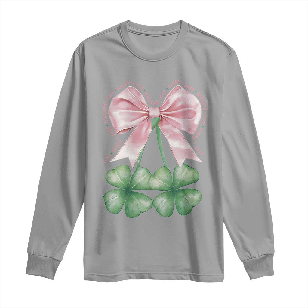 Not Lucky Just Blessed Long Sleeve Shirt Blessed Christian Shamrocks St Patricks Day Coquette TS11 Sport Gray Print Your Wear