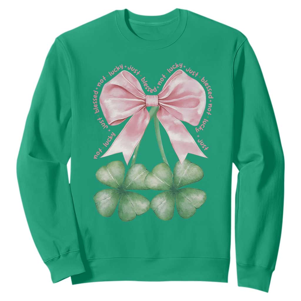 Not Lucky Just Blessed Sweatshirt Blessed Christian Shamrocks St Patricks Day Coquette TS11 Irish Green Print Your Wear