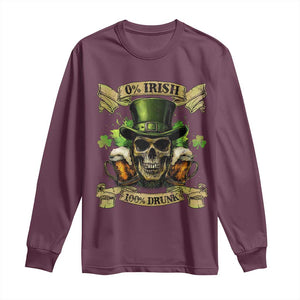 Funny St Patrick's Day Irish Beer Drinking Long Sleeve Shirt 0% Irish 100% Drunk Skull TS11 Maroon Print Your Wear