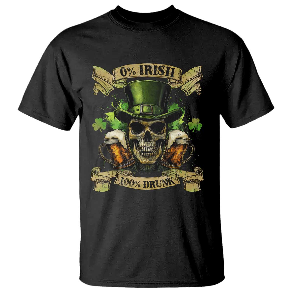 Funny St Patrick's Day Irish Beer Drinking T Shirt 0% Irish 100% Drunk Skull TS11 Black Print Your Wear