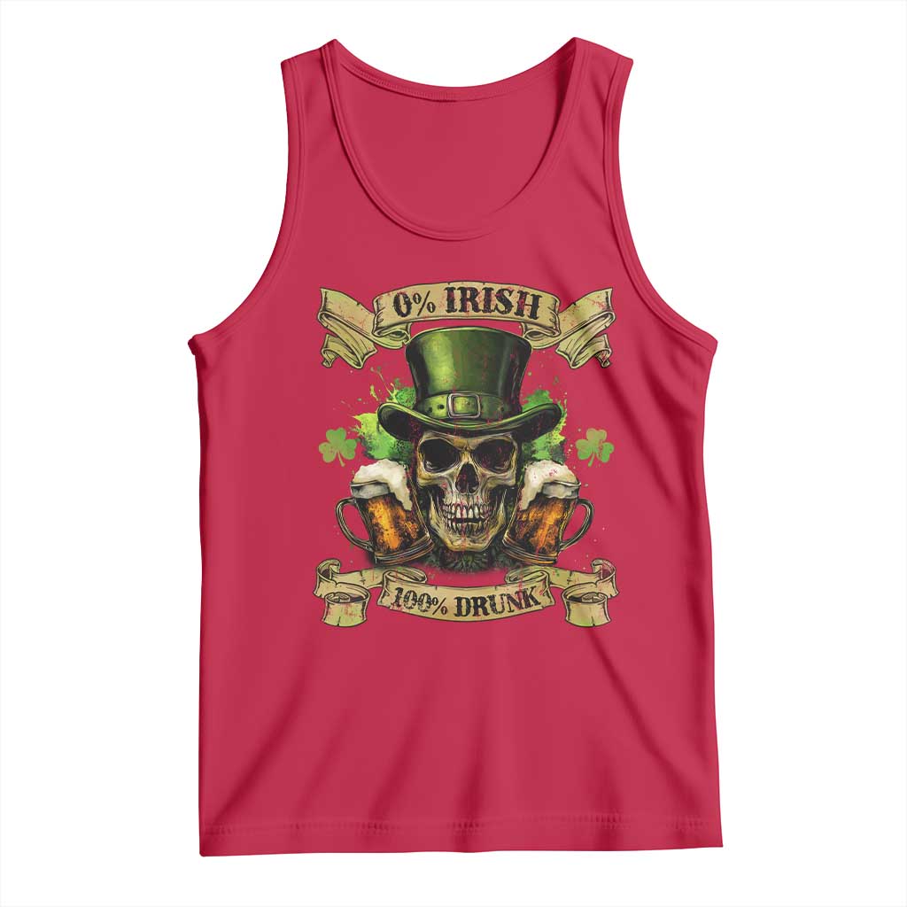 Funny St Patrick's Day Irish Beer Drinking Tank Top 0% Irish 100% Drunk Skull TS11 Red Print Your Wear