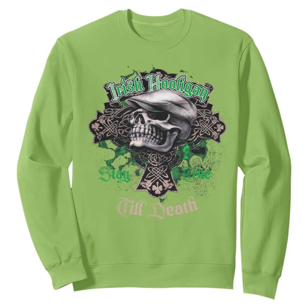 Funny Irish Pride Sweatshirt Irish Hooligan Stay True Till Death Flat Cap Skull TS11 Lime Print Your Wear