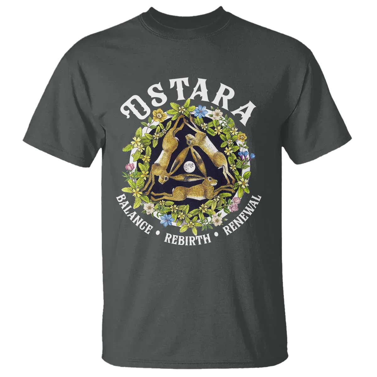 Ostara Balance Rebirth Renewal T Shirt Ostara Pagan Eostre Easter Day Three Hares TS11 Dark Heather Print Your Wear