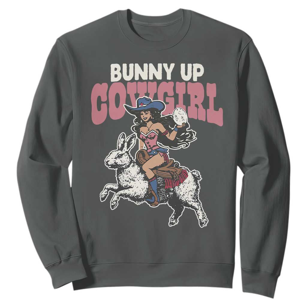 Funny Easter Day Western Sweatshirt Bunny Up Cowgirl Country Bunny TS11 Dark Heather Print Your Wear