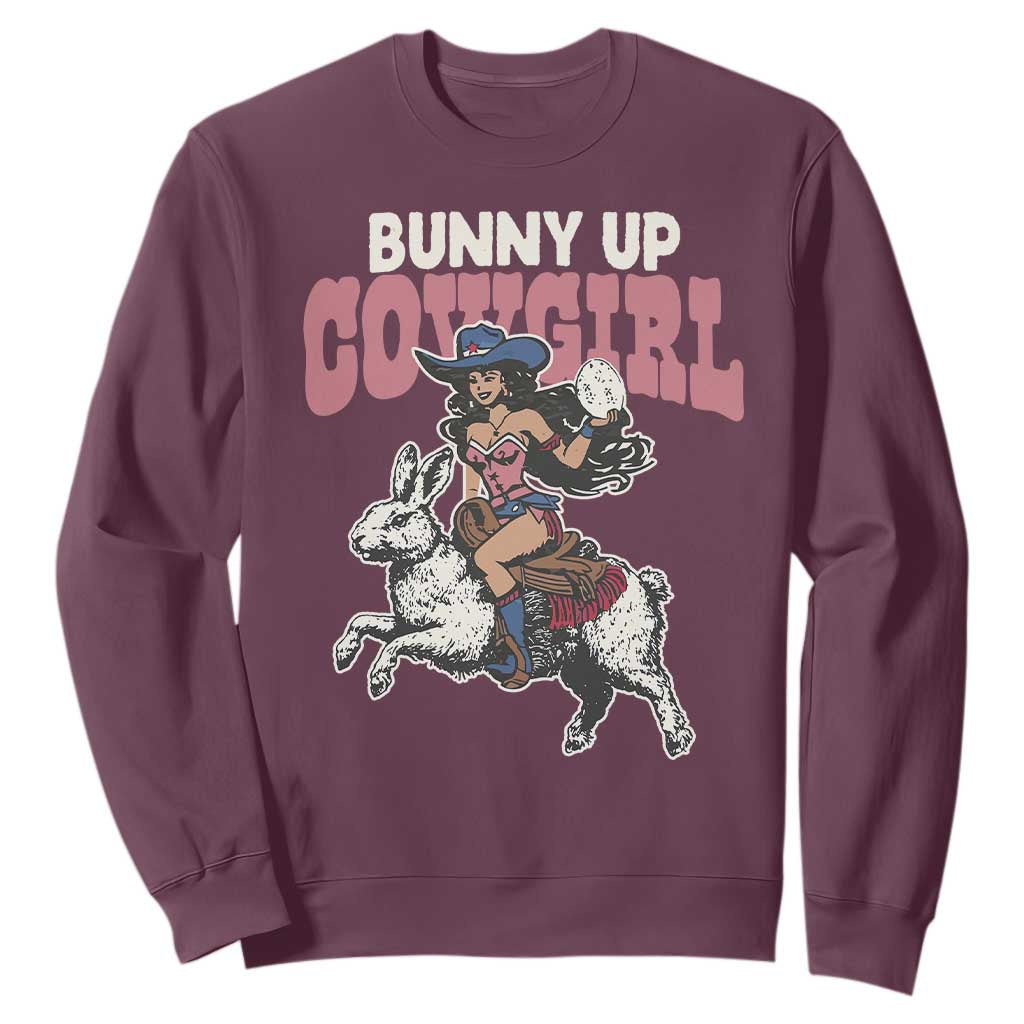 Funny Easter Day Western Sweatshirt Bunny Up Cowgirl Country Bunny TS11 Maroon Print Your Wear