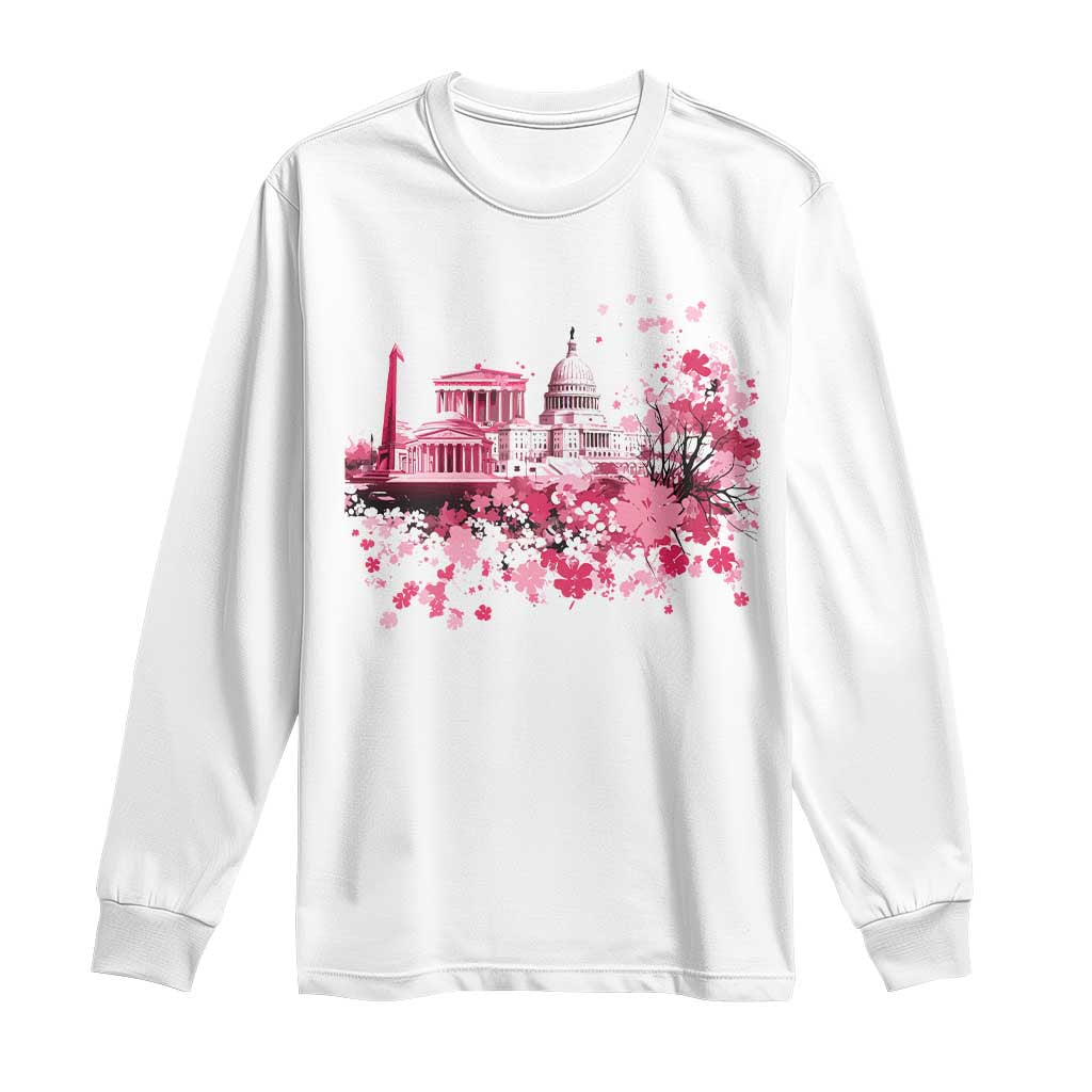 Washington DC Cherry Blossoms Long Sleeve Shirt Capitol Building Monuments Memorials Sakura TS11 White Print Your Wear