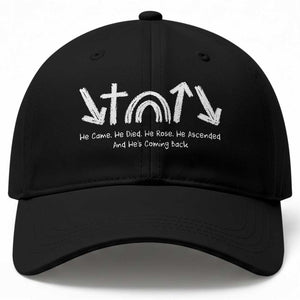 Christian Easter Baseball Cap He Came He Died He Rose He Ascended And He Is Coming Back TS11 Print Your Wear