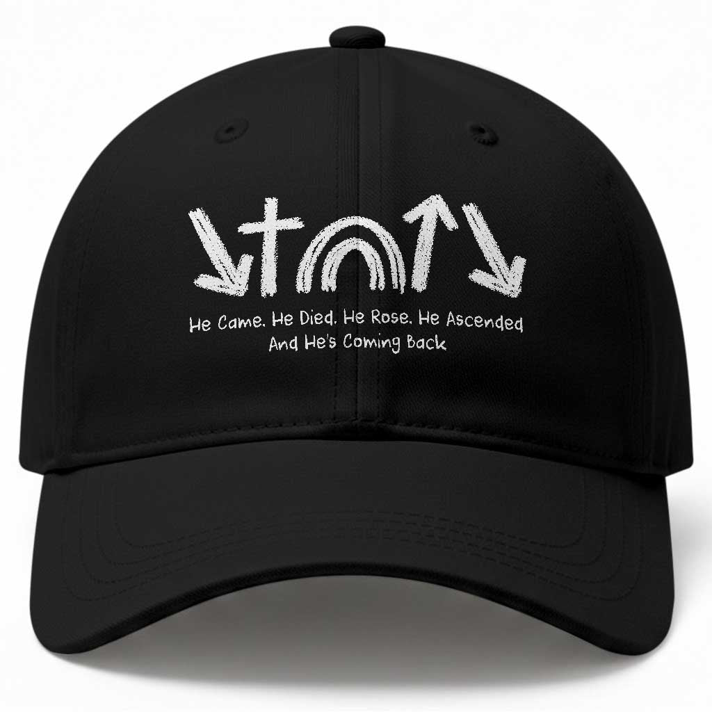 Christian Easter Baseball Cap He Came He Died He Rose He Ascended And He Is Coming Back TS11 Print Your Wear