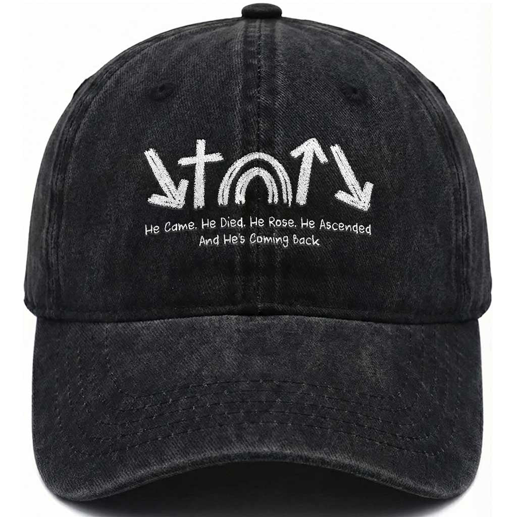 Christian Easter Washed Cotton Baseball Cap He Came He Died He Rose He Ascended And He Is Coming Back TS11 Print Your Wear