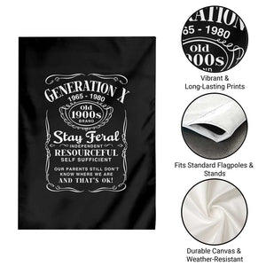 Gen X Garden Flag Stay Feral Independent Resourceful Self Sufficient