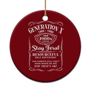 Gen X Ceramic Ornament Stay Feral Independent Resourceful Self Sufficient