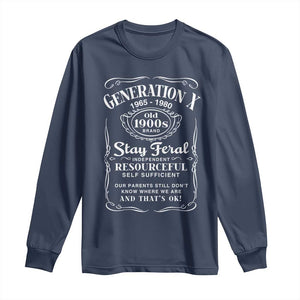 Gen X Long Sleeve Shirt Stay Feral Independent Resourceful Self Sufficient